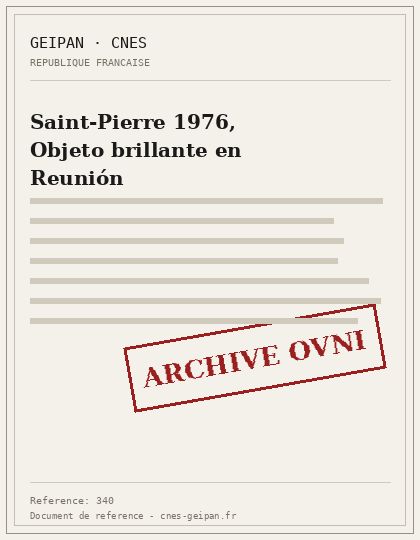 Saint-Pierre 1976, Objeto brillante en Reunión