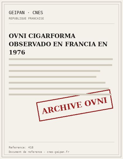 OVNI CIGARFORMA OBSERVADO EN FRANCIA EN 1976