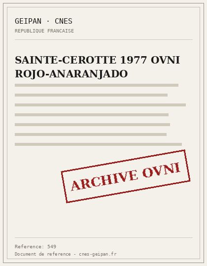 SAINTE-CEROTTE 1977 OVNI ROJO-ANARANJADO