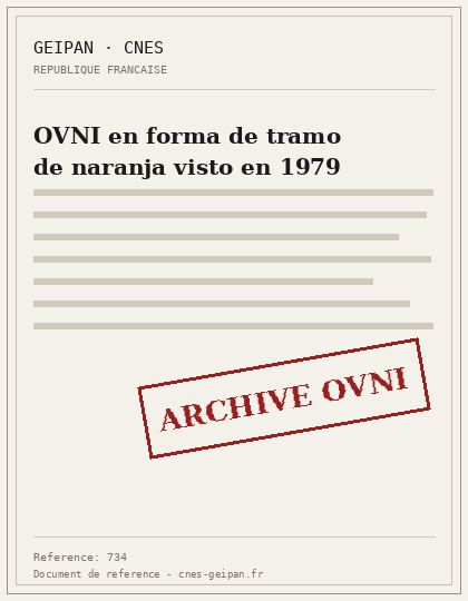 OVNI en forma de tramo de naranja visto en 1979