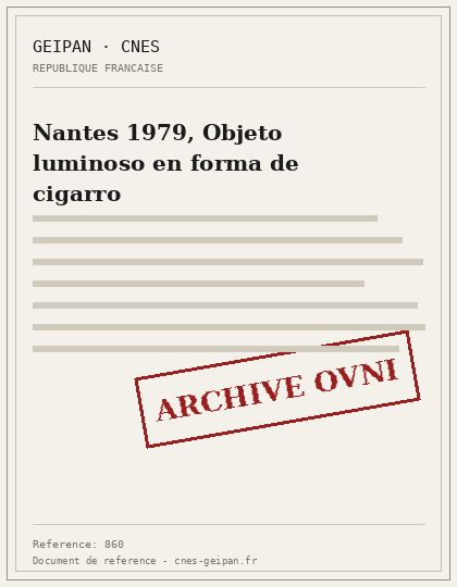 Nantes 1979, Objeto luminoso en forma de cigarro