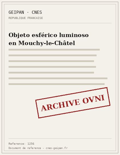 Mouchy-le-Châtel 1985, esfera incandescente suspendida a cinco metros