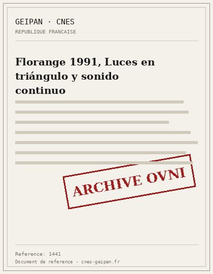 Florange 1991, triángulo luminoso con ronroneo