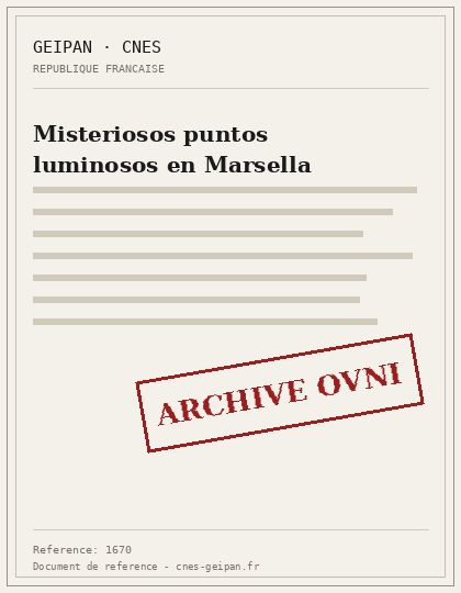 Puntos luminosos no identificados sobre Marsella