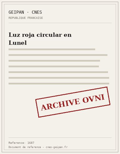 Círculo rojo luminoso a gran velocidad sobre Lunel