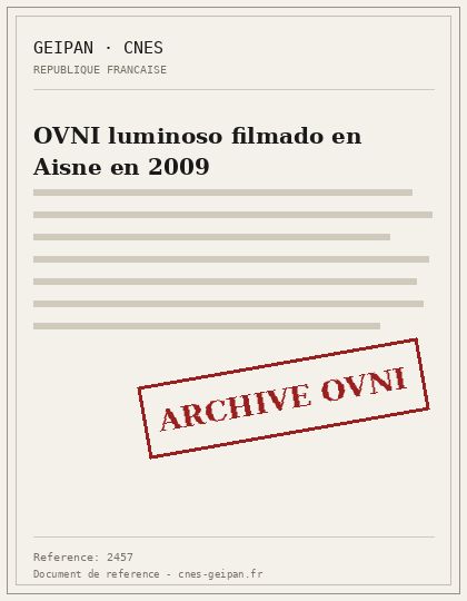 OVNI luminoso filmado en Aisne en 2009