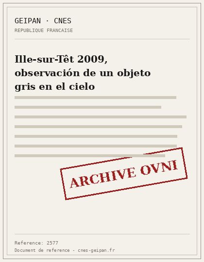 Ille-sur-Têt 2009, observación de un objeto gris en el cielo