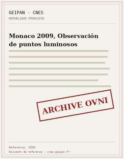 Monaco 2009, Observación de puntos luminosos