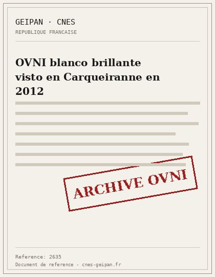 OVNI blanco brillante visto en Carqueiranne en 2012