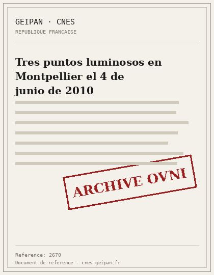 Tres puntos luminosos en Montpellier el 4 de junio de 2010