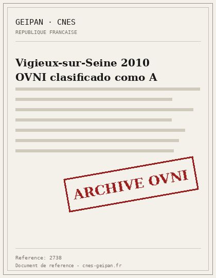 Vigieux-sur-Seine 2010 OVNI clasificado como A