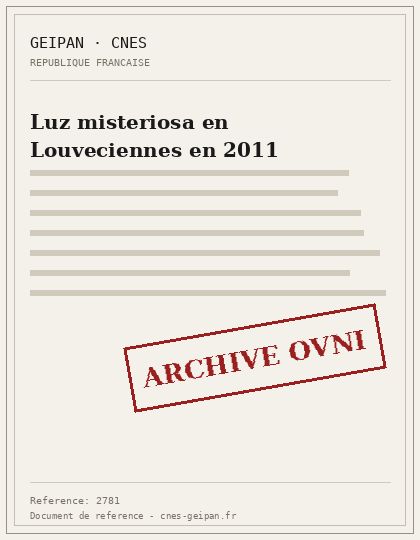 Luz misteriosa en Louveciennes en 2011