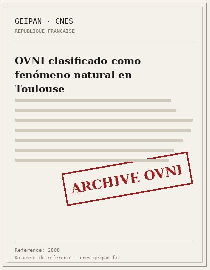 OVNI clasificado como fenómeno natural en Toulouse