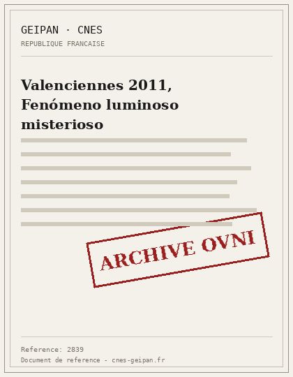 Valenciennes 2011, Fenómeno luminoso misterioso