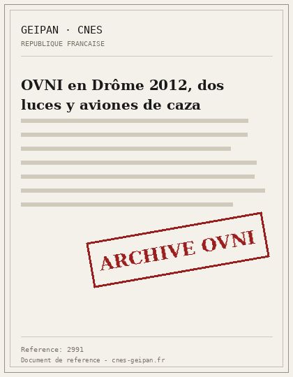 OVNI en Drôme 2012, dos luces y aviones de caza