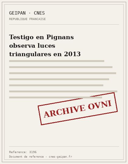 Testigo en Pignans observa luces triangulares en 2013