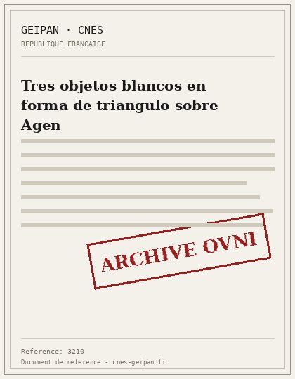 Three white objects in a triangle over Agen