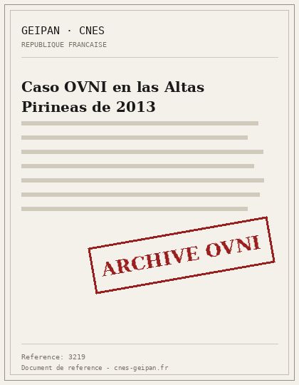 Caso OVNI en las Altas Pirineas de 2013