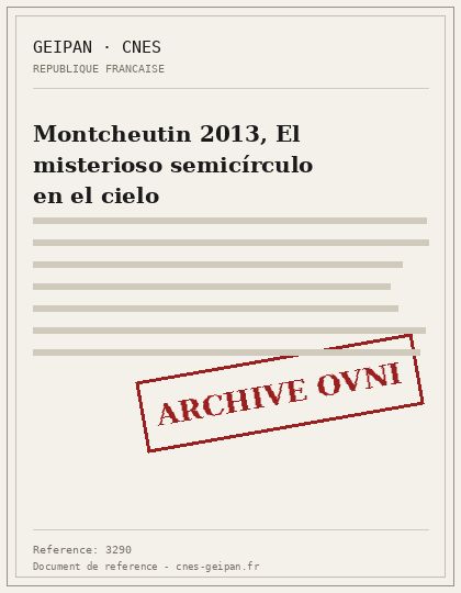 Montcheutin 2013, El misterioso semicírculo en el cielo