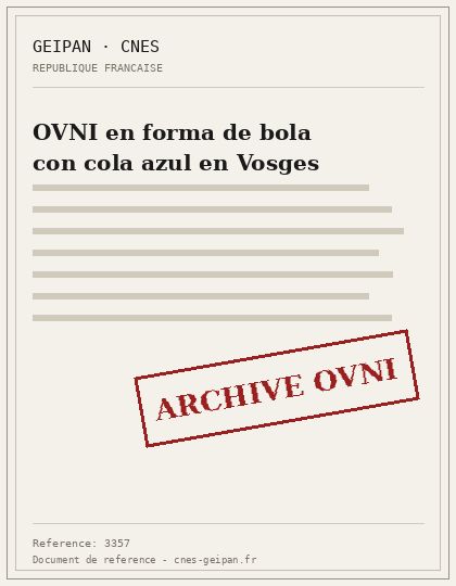 OVNI en forma de bola con cola azul en Vosges