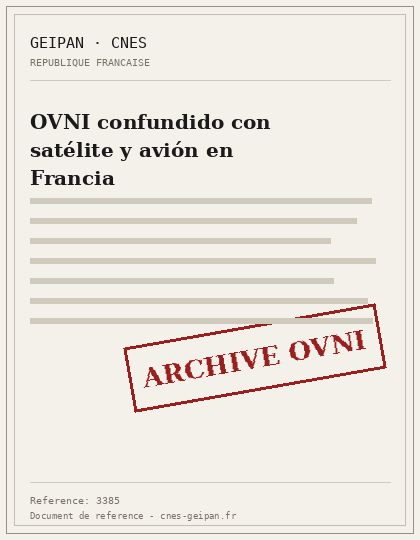 OVNI confundido con satélite y avión en Francia