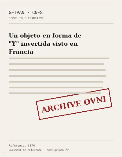 Un objeto en forma de "Y" invertida visto en Francia