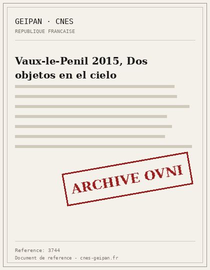 Vaux-le-Penil 2015, Dos objetos en el cielo