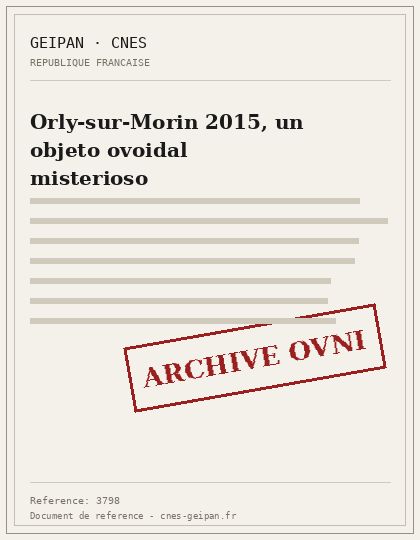 Orly-sur-Morin 2015, un objeto ovoidal misterioso