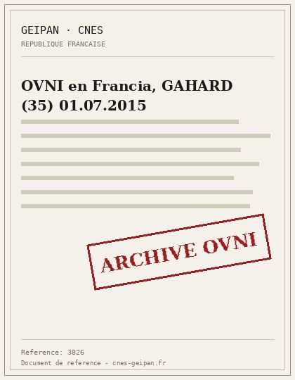 OVNI en Francia, GAHARD (35) 01.07.2015