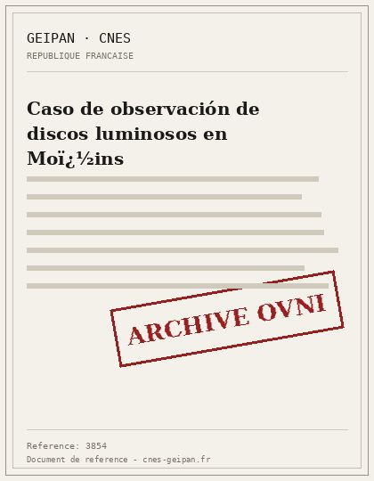 Caso de observación de discos luminosos en Moï¿½ins