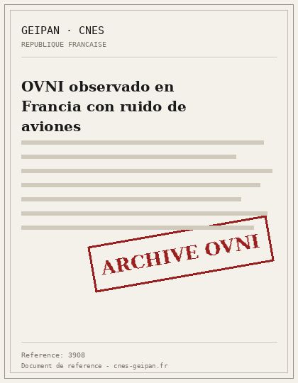 OVNI observado en Francia con ruido de aviones